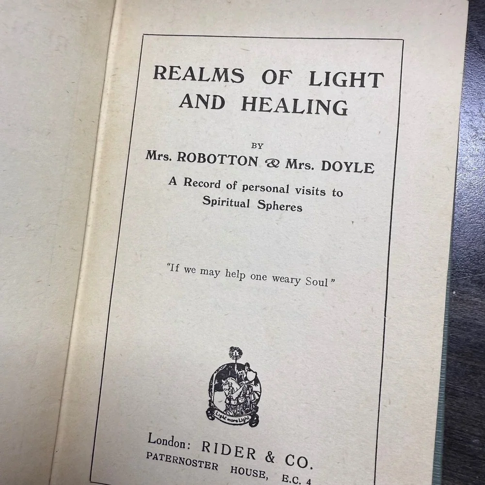 Realms of Light‎ and Healing by Mrs Robottom and Mrs Doyle Vintage Book
